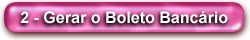  ||| Clique Aqui, Para Gerar o Boleto Banc�rio ||| 
